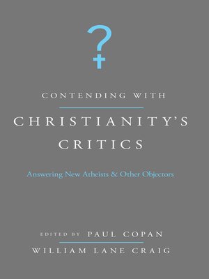 cover image of Contending with Christianity's Critics